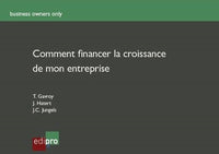 Comment financer la croissance de mon entreprise