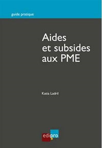 Aides et subsides aux PME