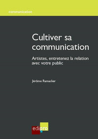 Cultiver sa communication