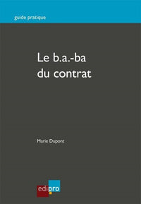 Le B.A.-BA du contrat