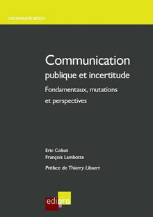 Communication publique et incertitude