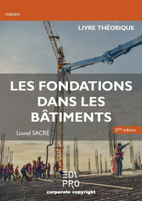 Les fondations dans les bâtiments