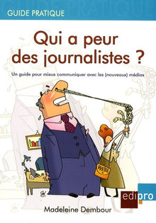 Qui a peur des journalistes ?
