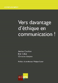 Vers d'avantage : éthique en communication