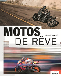 Motos de rêve