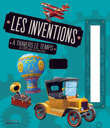 Les Inventions à travers le temps