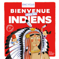 Bienvenue chez les Indiens