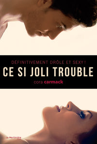 Ce si joli trouble - Tome 1