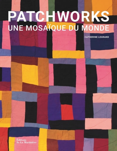 Patchworks: Une mosaïque du monde