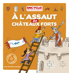 A l'assaut des châteaux forts