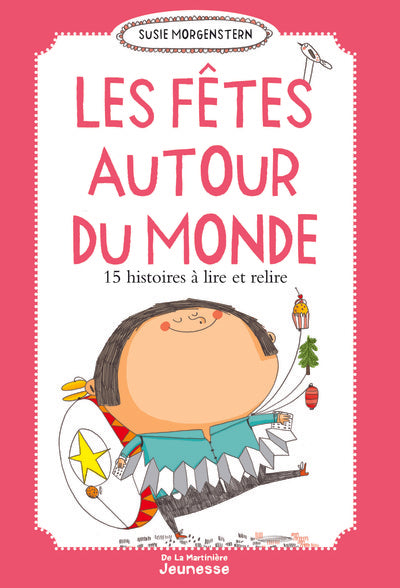 Les fêtes autour du monde