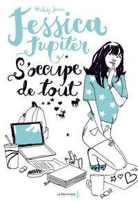 Jessica Jupiter s'occupe de tout