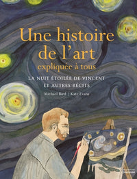 Une histoire de l'art expliquée à tous