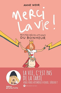 merci la vie !