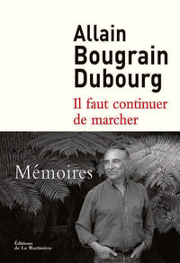 Il faut continuer de marcher