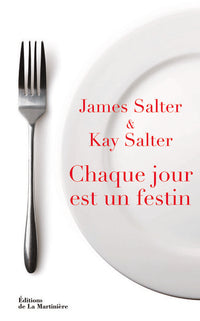Chaque jour est un festin