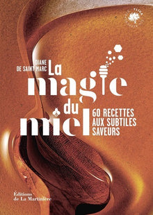 La Magie du miel