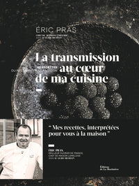 La transmission au cœur de ma cuisine