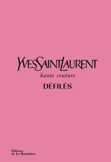Yves Saint Laurent défilés