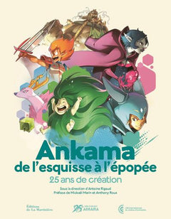 Ankama, de l'esquisse à l'épopée
