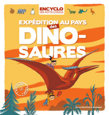 Expédition au pays des dinosaures !