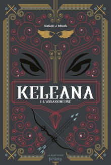 Keleana, tome 1