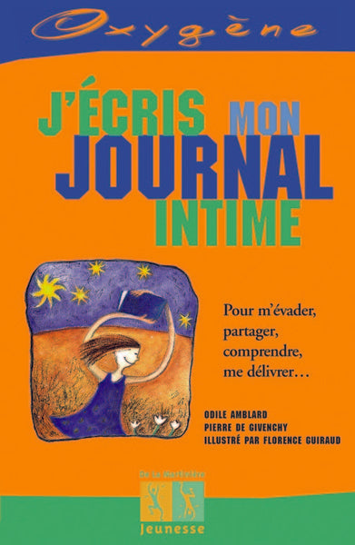 J'écris mon journal intime