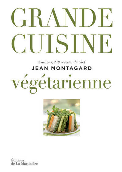 Grande cuisine végétarienne