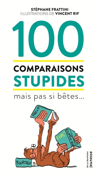100 comparaisons stupides mais pas si bêtes