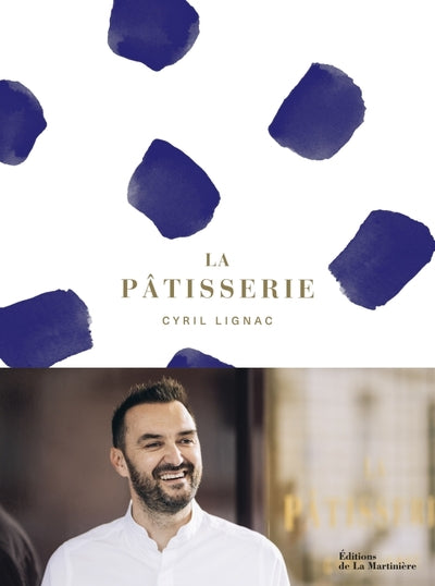 La pâtisserie de Cyril Lignac