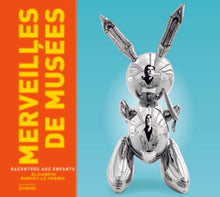 Merveilles de musées racontées aux enfants