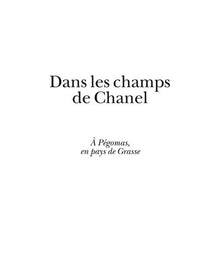 Dans les champs de Chanel