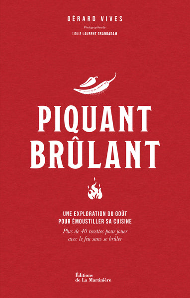 Piquant brûlant