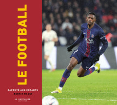 Le Football raconté aux enfants