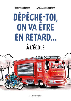 Dépêche toi, on va être en retard.