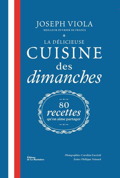 La Délicieuse Cuisine des dimanches