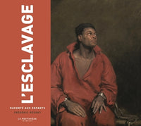 L'Esclavage raconté aux enfants