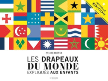 Les drapeaux du monde expliqués aux enfants
