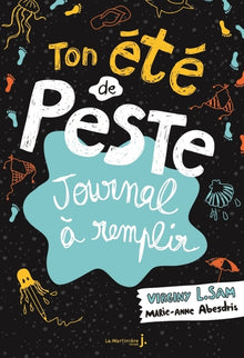 Ton été de peste: Journal à remplir