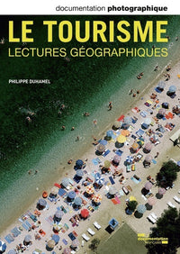 Le tourisme-lectures géographiques DP