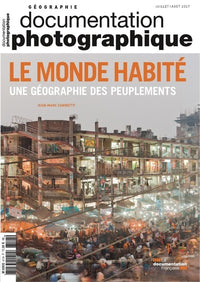 Le monde habité une géographie des peuplements