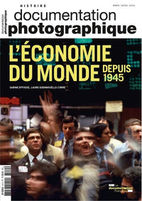 L'économie du monde depuis 1945