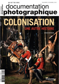 Colonisation : une autre histoire