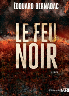 Le feu noir