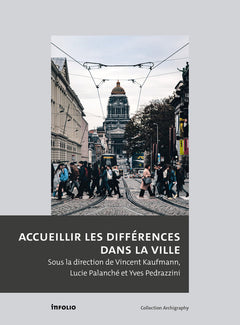Accueillir les différences dans la ville