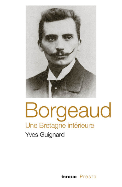 Borgeaud, une Bretagne intérieure