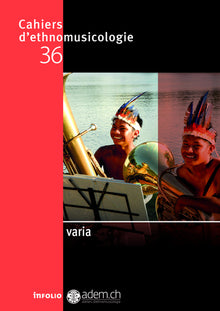 Cahiers d'ethnomusicologie - Volume 36 Varia