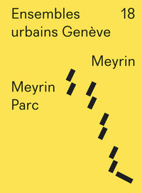 Ensembles urbains Genève 18 Meyrin Parc. Meyrin