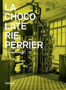 La chocolaterie Perrier