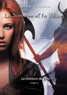 La sorcière et le viking, La ceinture de Thor
